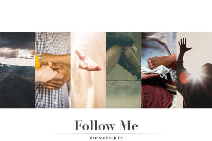 Follow Me Worship Series